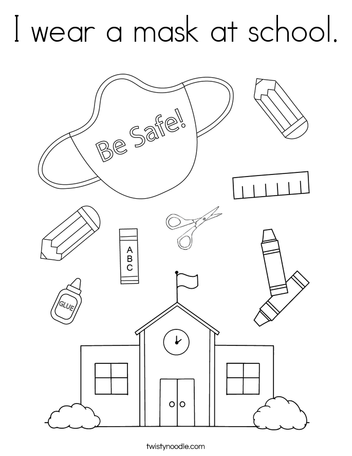 I wear a mask at school. Coloring Page