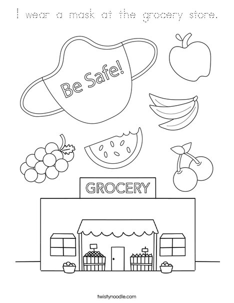 I wear a mask at the grocery store. Coloring Page