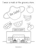 I wear a mask at the grocery store Coloring Page