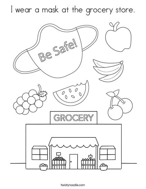 I wear a mask at the grocery store. Coloring Page