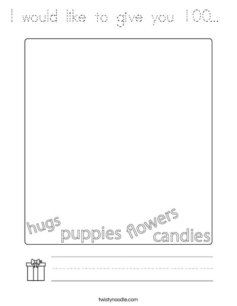 I would like to give you 100... Coloring Page