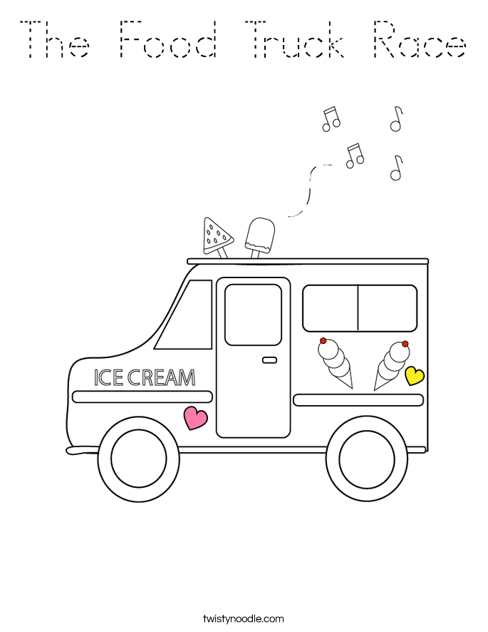 Download The Food Truck Race Coloring Page - Tracing - Twisty Noodle