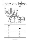 I see an igloo. Coloring Page