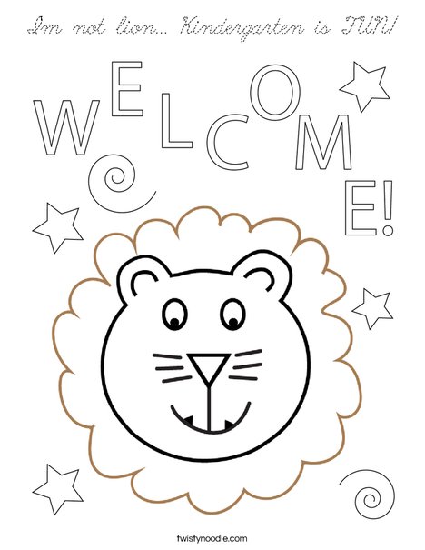I'm not LION... Kindergarten is Fun! Coloring Page