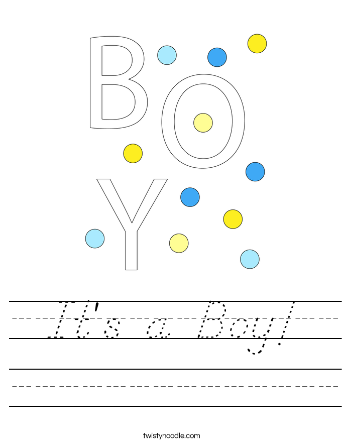It's a Boy Worksheet - D'Nealian - Twisty Noodle