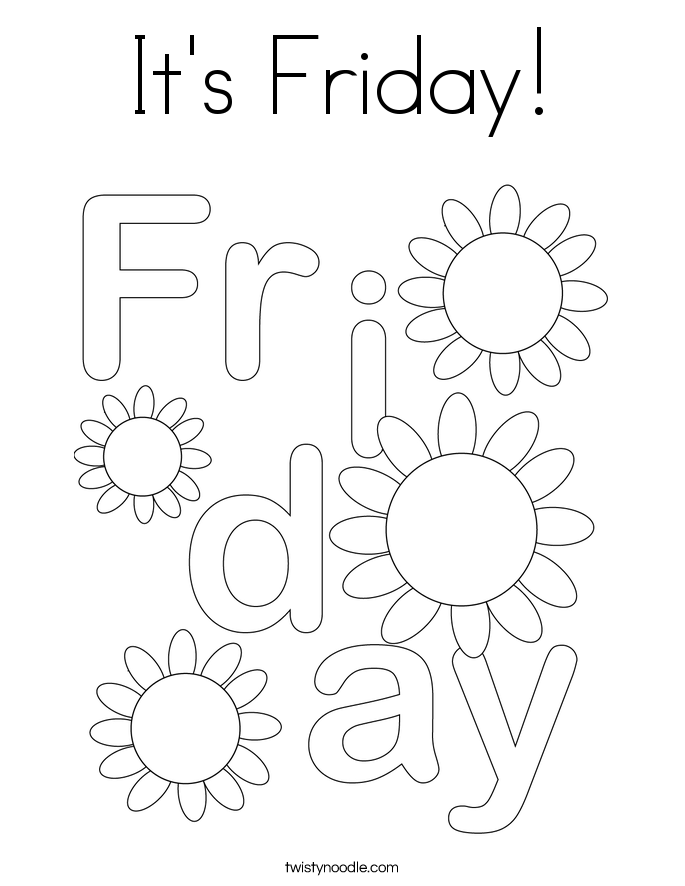 It 39 s Friday Coloring Page Twisty - Its Friday 20 Coloring Page