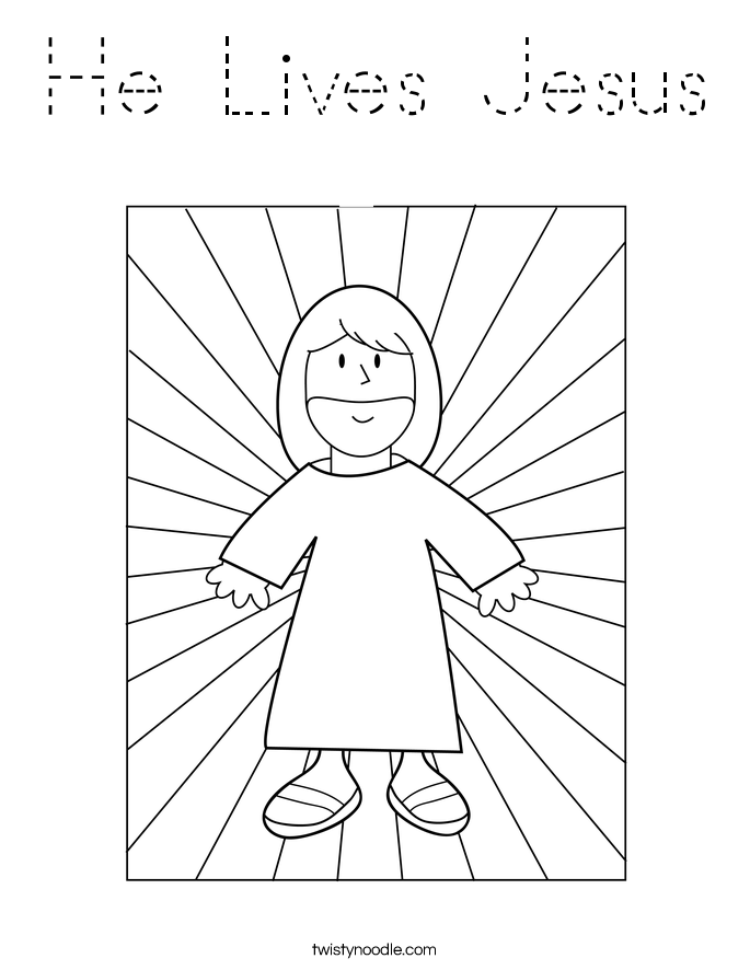 He Lives Jesus Coloring Page