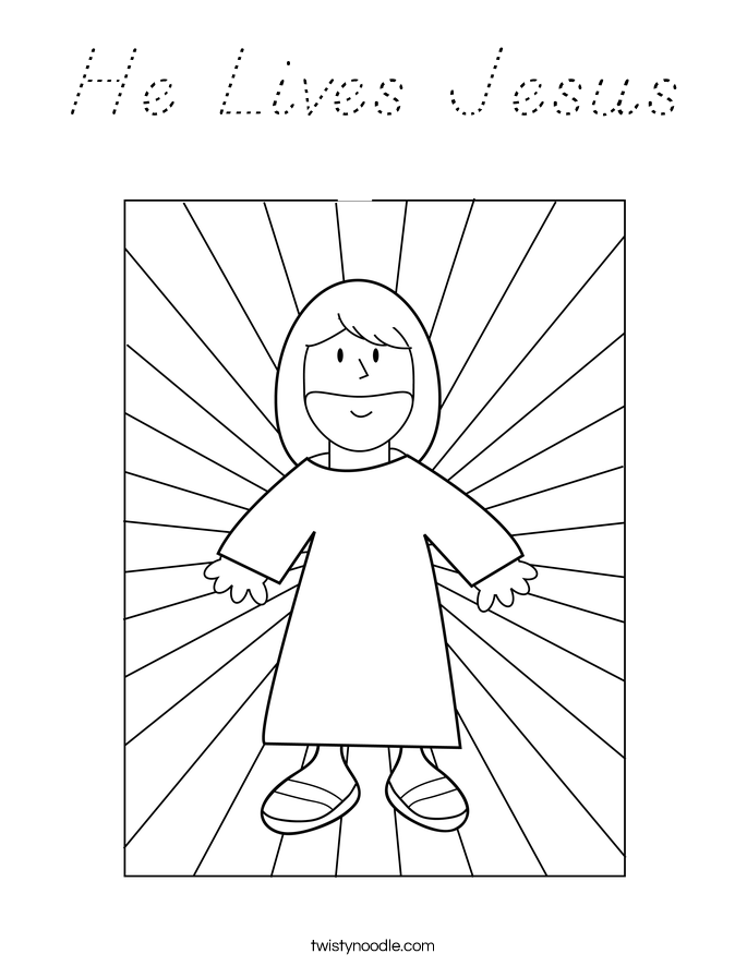 He Lives Jesus Coloring Page