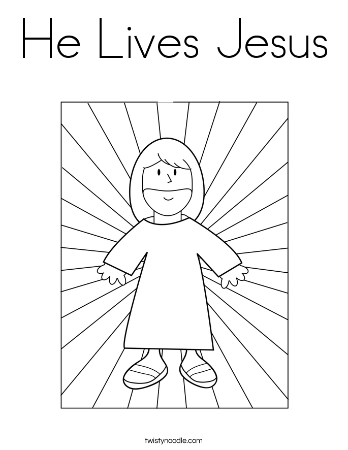 He Lives Jesus Coloring Page
