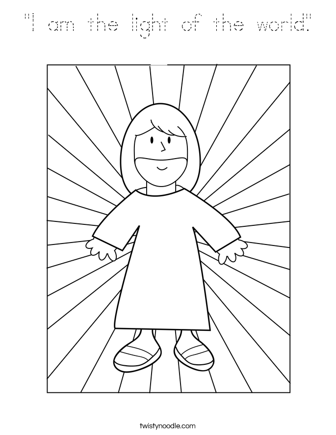 "I am the light of the world." Coloring Page