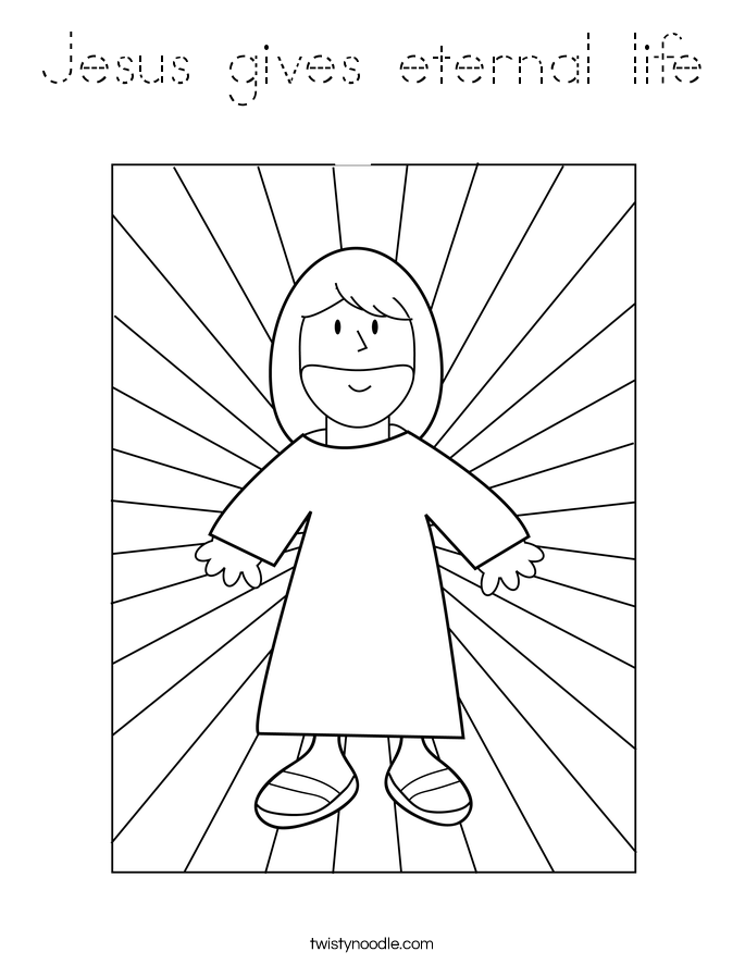 Jesus gives eternal life Coloring Page