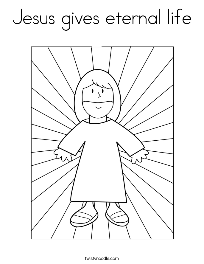 Jesus gives eternal life Coloring Page