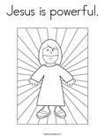Jesus is powerful. Coloring Page
