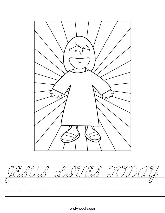 JESUS LIVES TODAY Worksheet