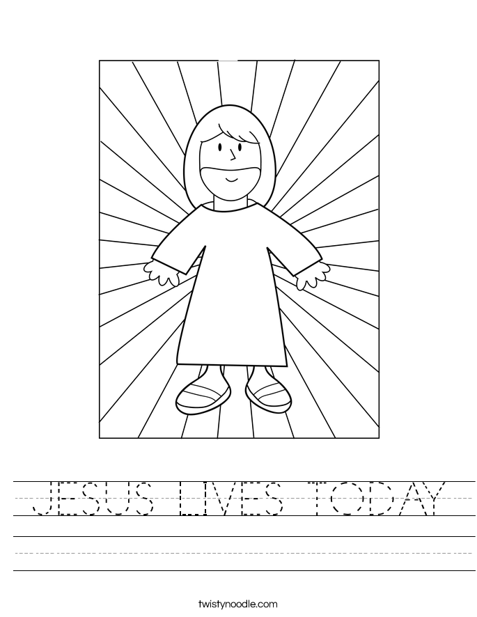 JESUS LIVES TODAY Worksheet