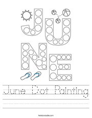 June Dot Painting Handwriting Sheet