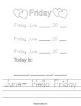 June- Hello Friday Worksheet