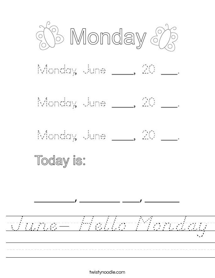 June- Hello Monday Worksheet