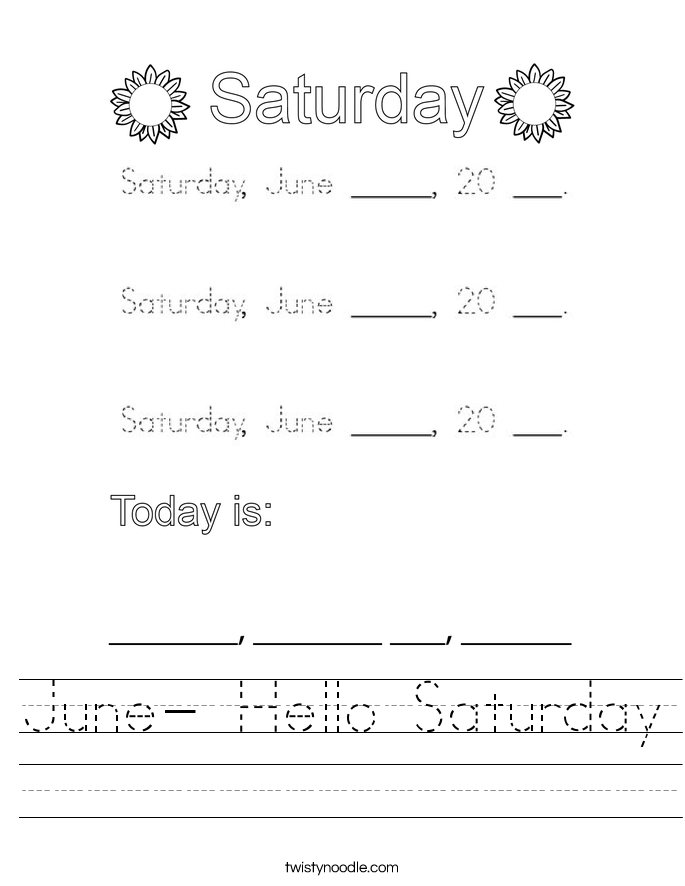 June- Hello Saturday Worksheet