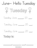 June- Hello Tuesday Coloring Page