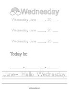 June- Hello Wednesday Handwriting Sheet