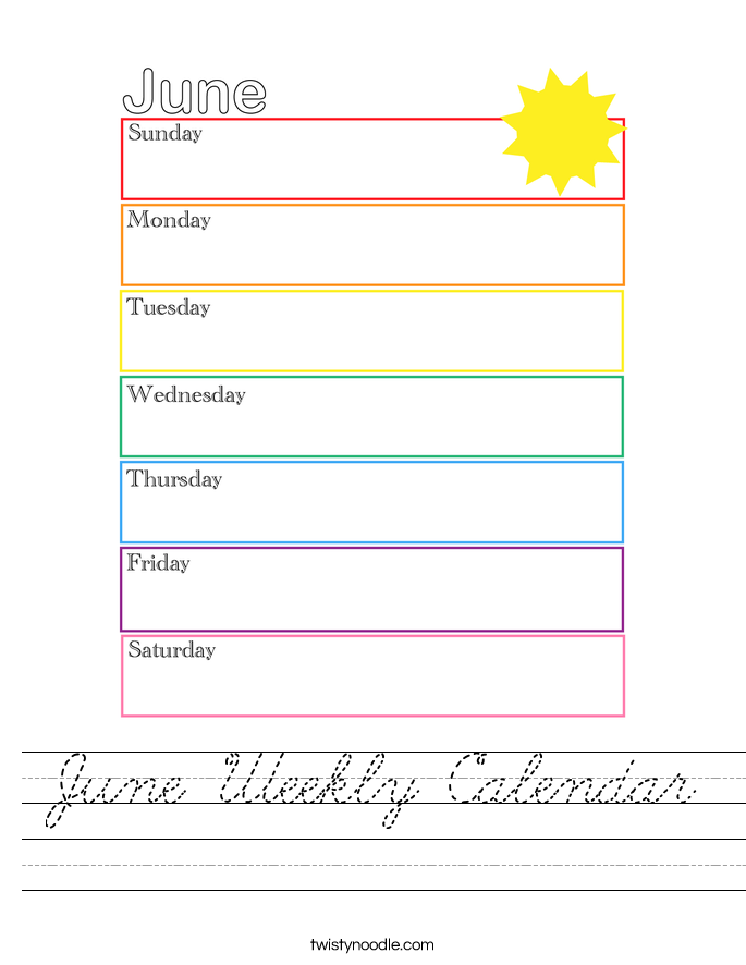 June Weekly Calendar Worksheet Cursive Twisty Noodle June Weekly Calendar Worksheet Cursive Twisty Noodle