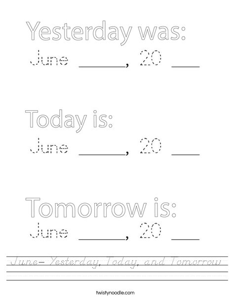 June- Yesterday, Today, and Tomorrow Worksheet