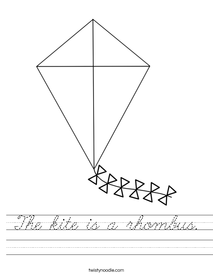 The kite is a rhombus. Worksheet