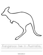 Kangaroos live in Austrailia Handwriting Sheet