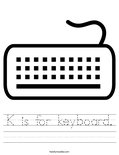 K is for keyboard. Worksheet