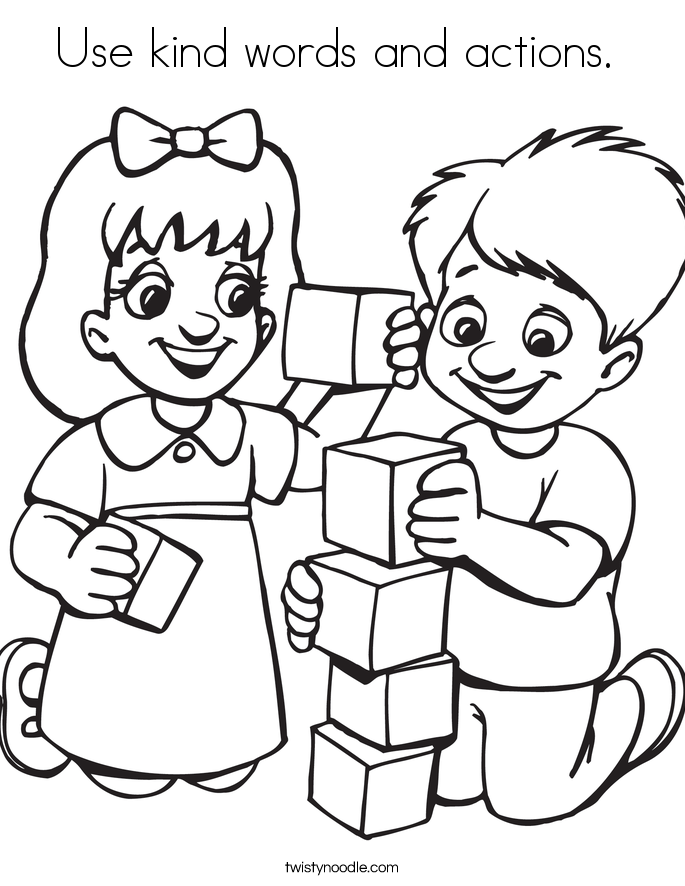 Use kind words and actions.  Coloring Page