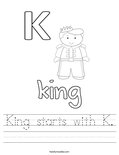 King starts with K. Worksheet