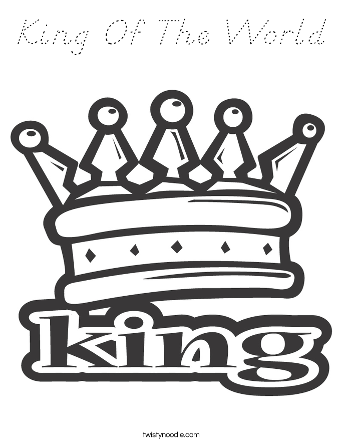 King Of The World Coloring Page