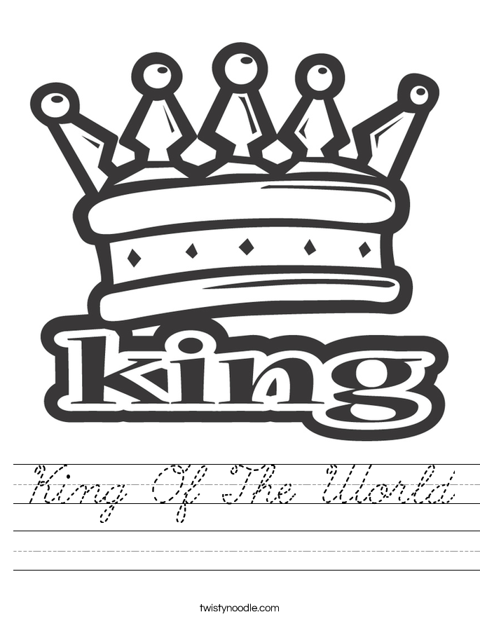 King Of The World Worksheet