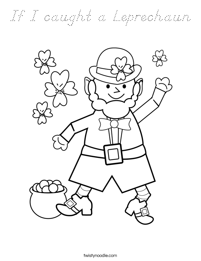 If I caught a Leprechaun Coloring Page