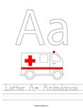 Letter A- Ambulance Worksheet