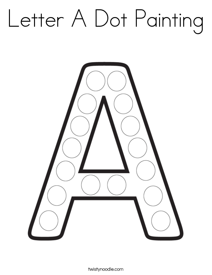 Letter A Dot Painting Coloring Page - Twisty Noodle