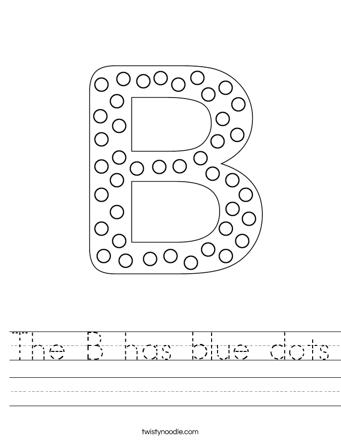 The B has blue dots Worksheet