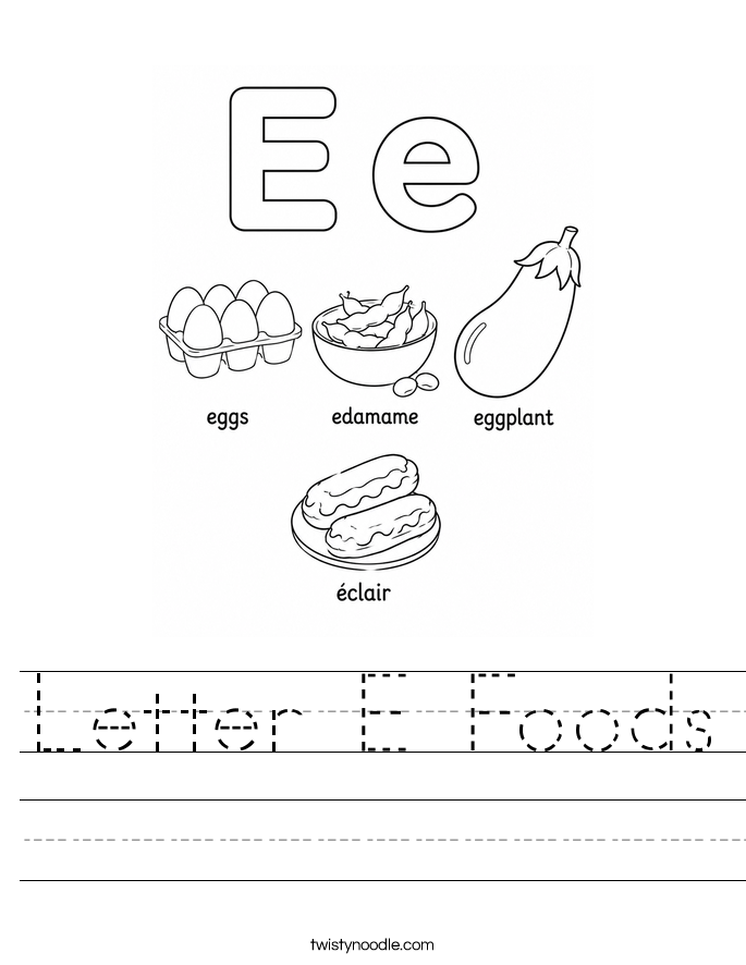 Letter E Foods Worksheet
