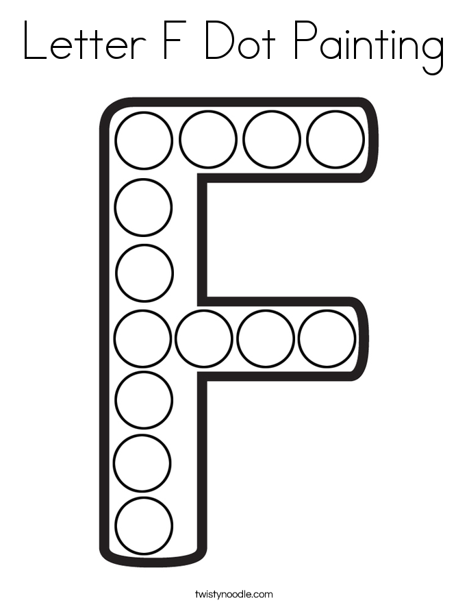 Letter F Dot Painting Coloring Page Twisty Noodle