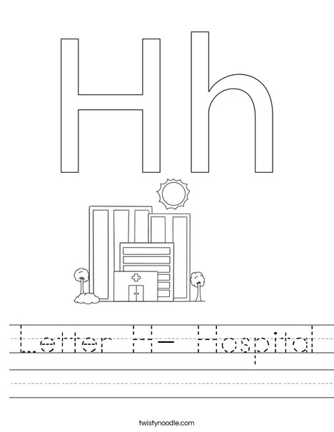 Letter H- Hospital Worksheet