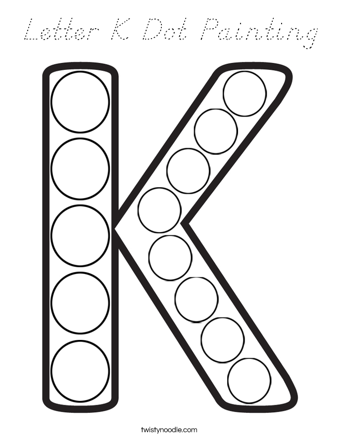 Letter K Dot Painting Coloring Page - D'Nealian - Twisty Noodle