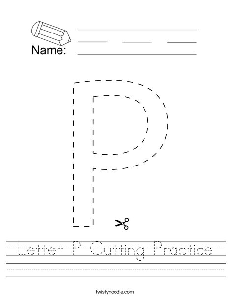 Letter P Cutting Practice Worksheet