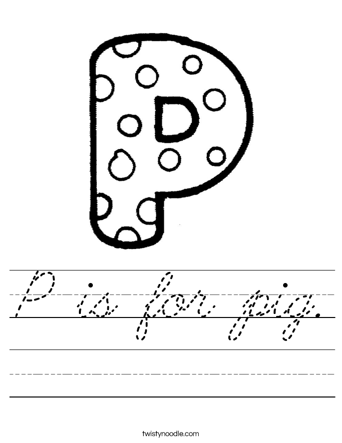 P is for pig. Worksheet