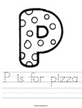 P is for pizza Worksheet