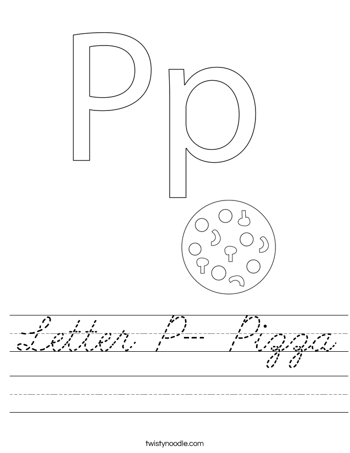 Letter P- Pizza Worksheet