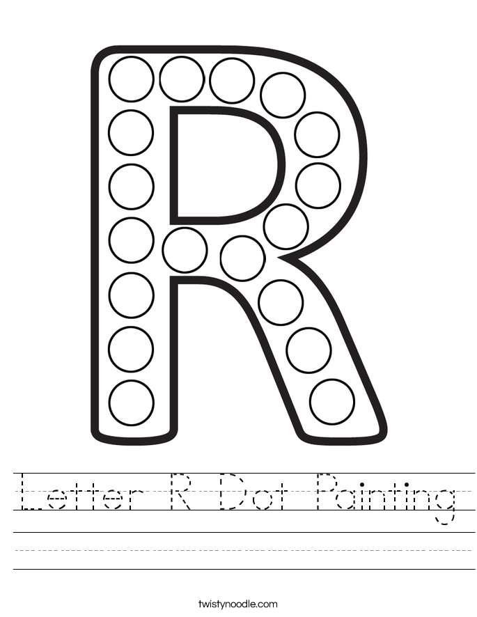 Letter R Dot Painting Worksheet - Twisty Noodle Letter R Dot Painting Worksheet - Twisty Noodle