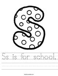 Ss is for school. Worksheet