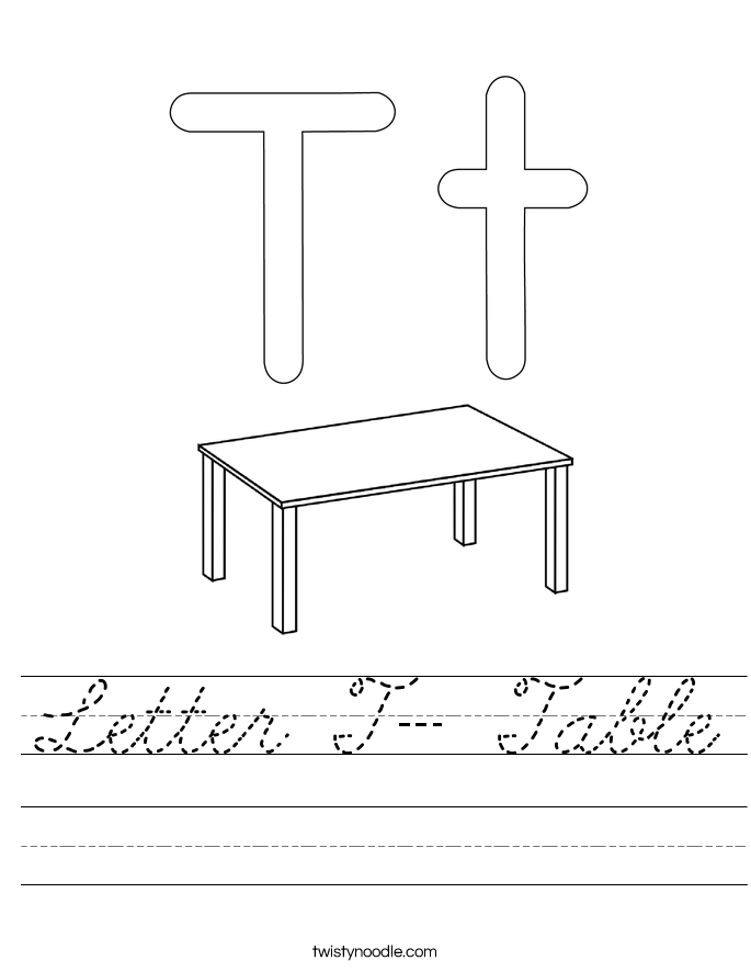 Letter T- Table Worksheet