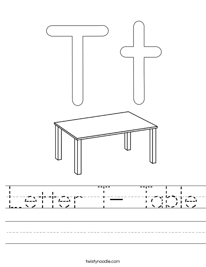 Letter T- Table Worksheet
